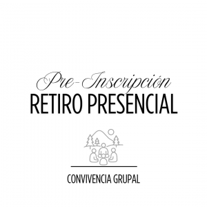 Pre-Inscripción Retiro Presencial